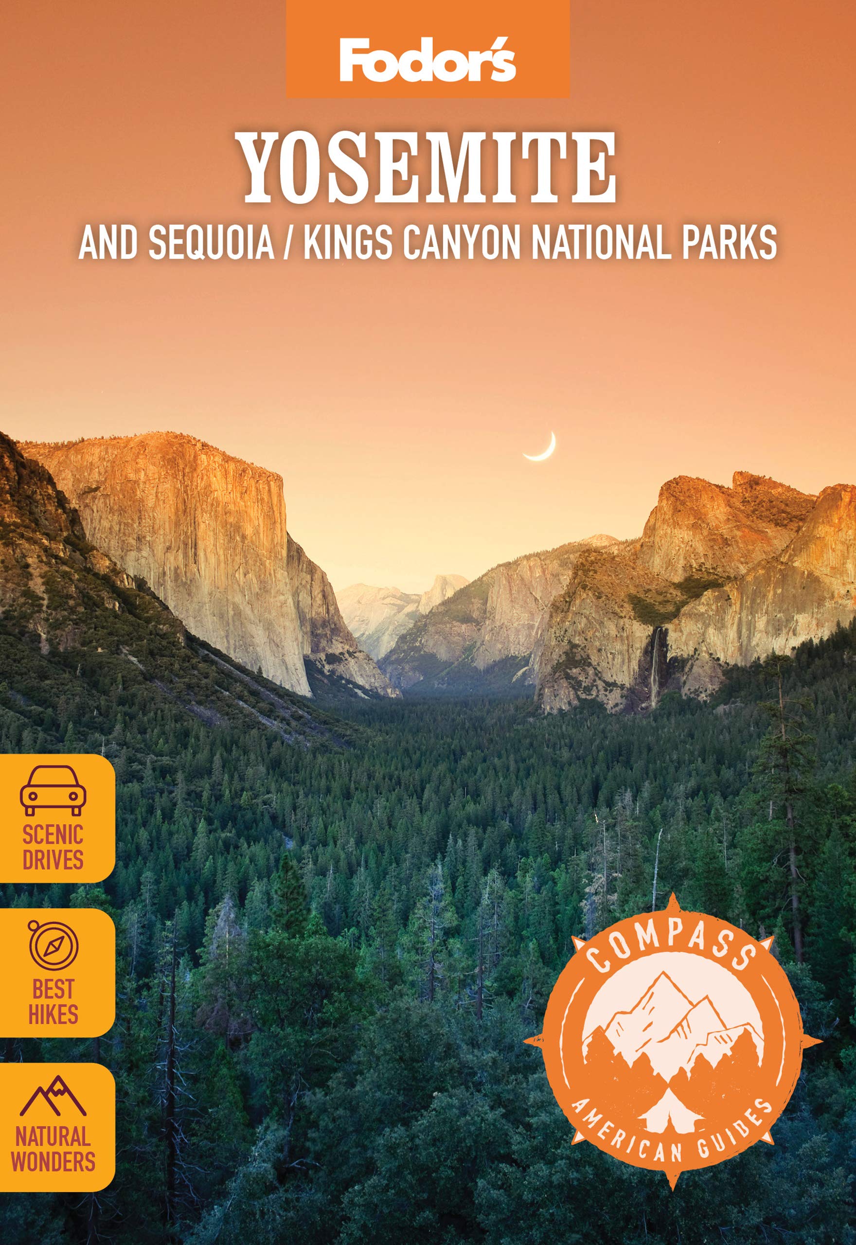 Online bestellen: Reisgids Yosemite and Sequoia / Kings Canyon National Parks | Fodor's Travel