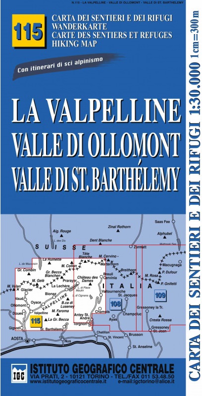 Online bestellen: Wandelkaart 115 La Valpelline | IGC - Istituto Geografico Centrale