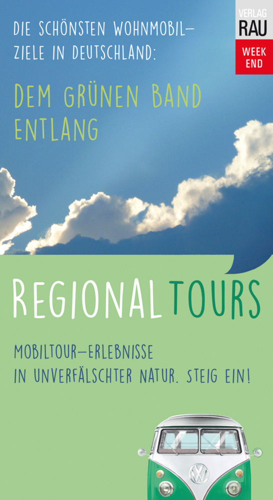 Campergids Dem Grünen Band entlang…