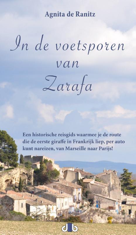 Online bestellen: Reisgids In de voetsporen van Zarafa | Uitgeverij de Brouwerij