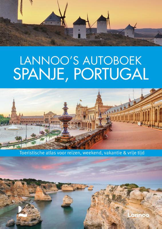 Online bestellen: Reisgids Lannoo's Autoboek Spanje, Portugal | Lannoo