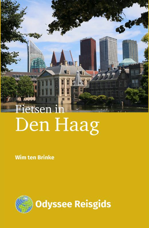 Online bestellen: Fietsgids Fietsen in Den Haag | Odyssee Reisgidsen