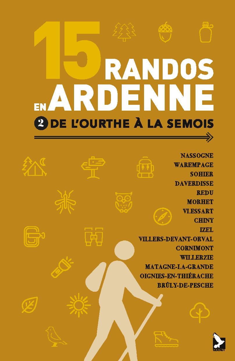 Online bestellen: Wandelgids 15 randos en Ardenne | Editions du Gerfaut