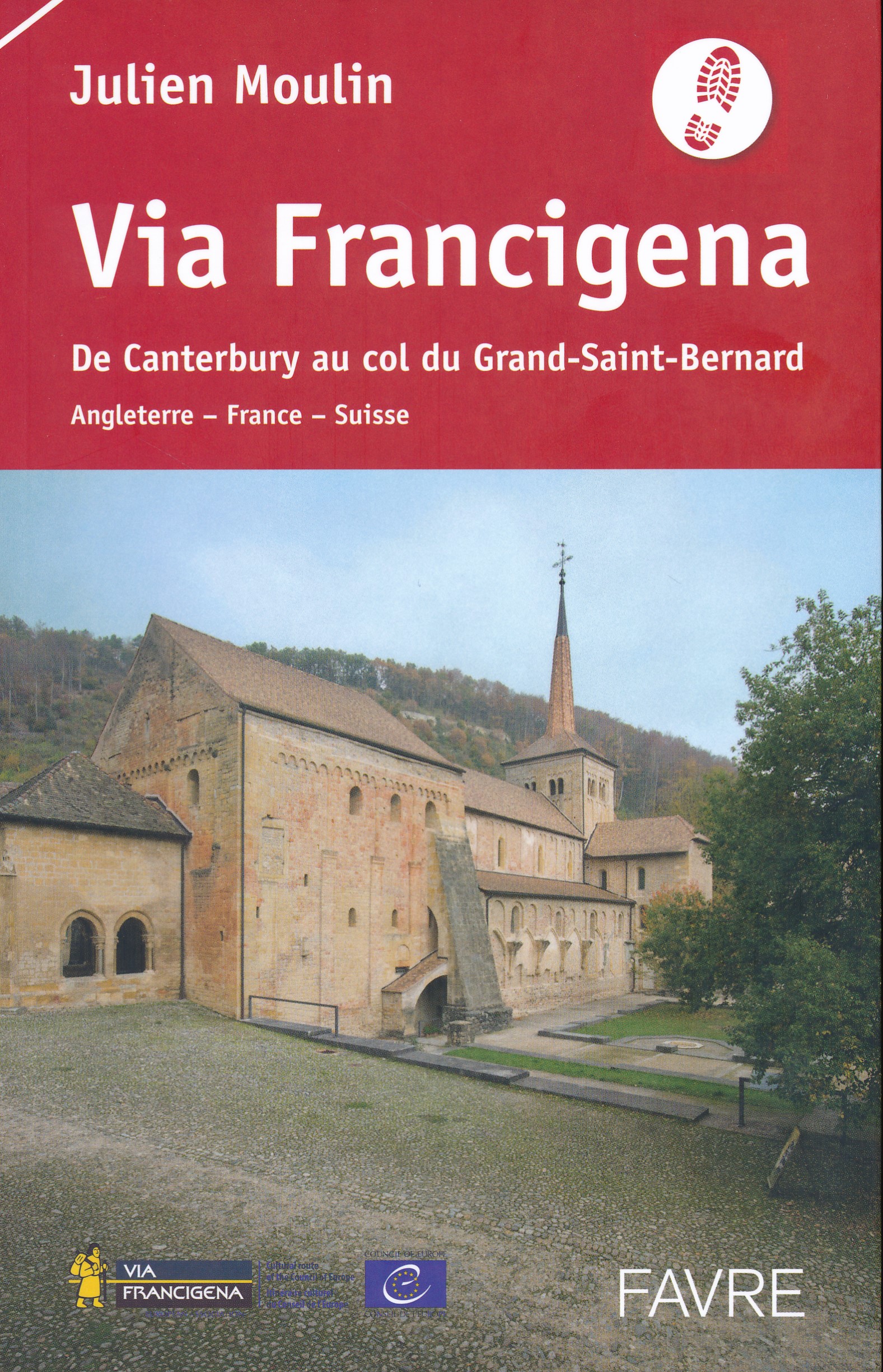 Online bestellen: Wandelgids Via Francigena - deel Frankrijk | FFRP