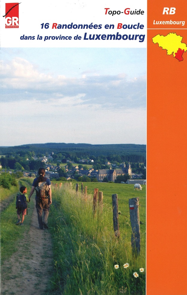 Online bestellen: Wandelgids Randonnées en Boucle dans la province de Luxembourg - deel 2 | GR Sentiers