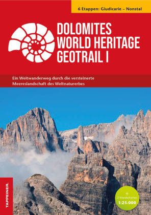 Online bestellen: Wandelgids Dolomites World Heritage Geotrail 1 - Dolomieten | Tappeiner Verlag