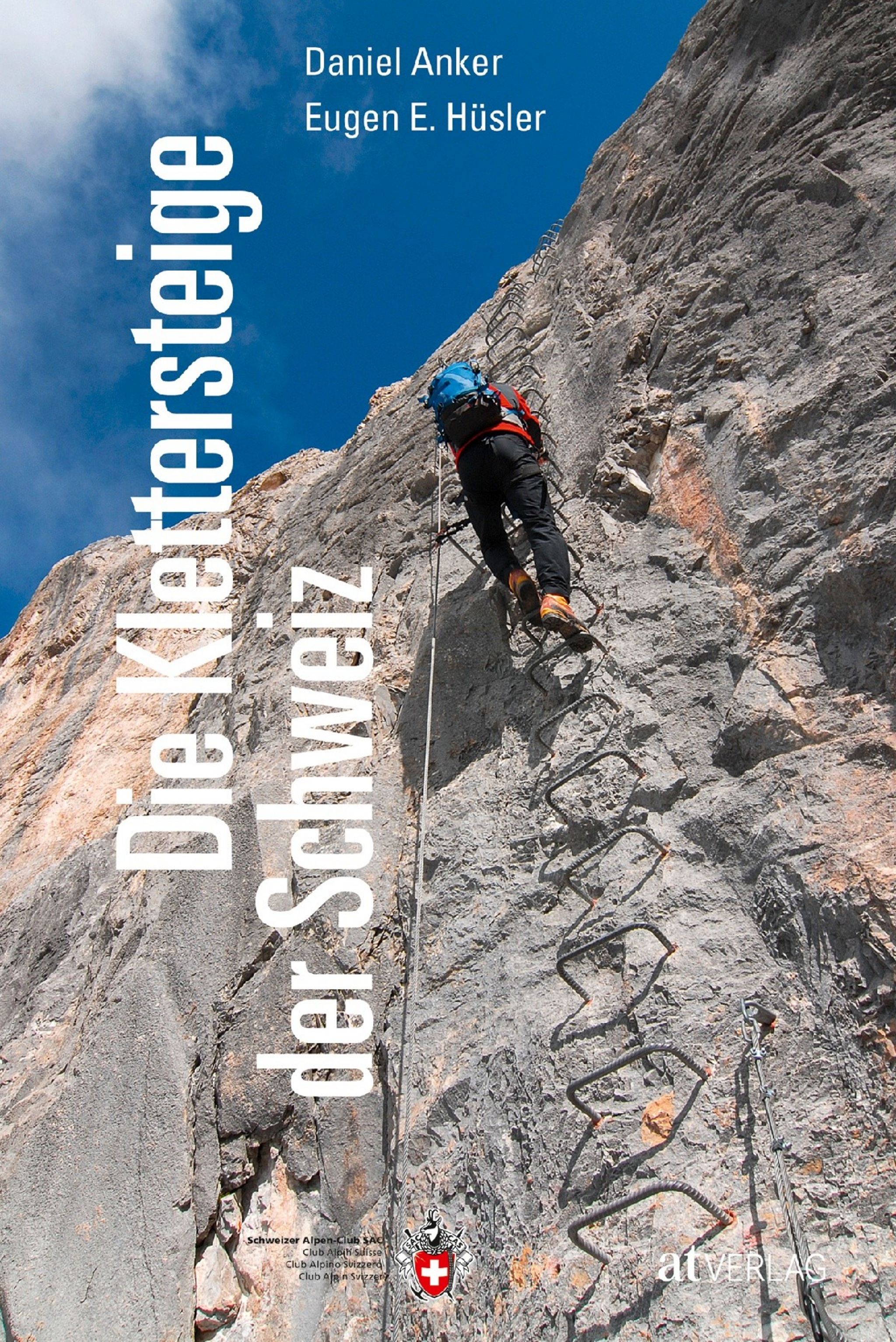 Online bestellen: Klimgids - Klettersteiggids Die Klettersteige der Schweiz | AT Verlag