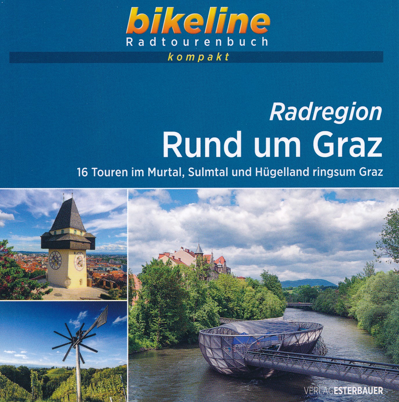 Online bestellen: Fietsgids Bikeline Radtourenbuch kompakt Radregion Rund um Graz | Esterbauer