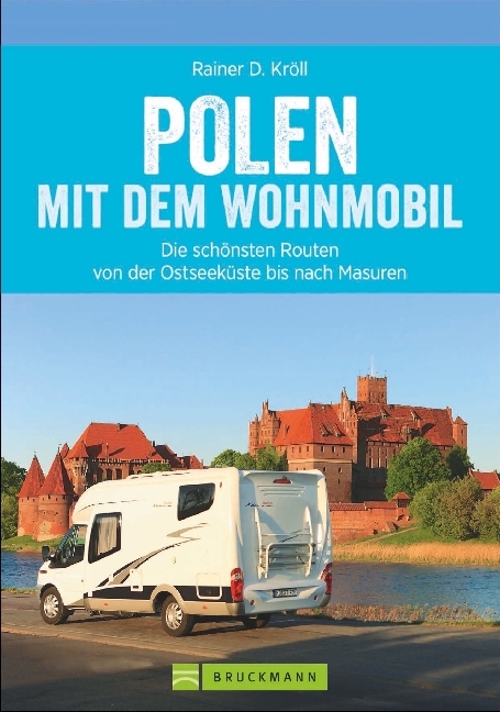 Online bestellen: Campergids Mit dem Wohnmobil Polen | Bruckmann Verlag
