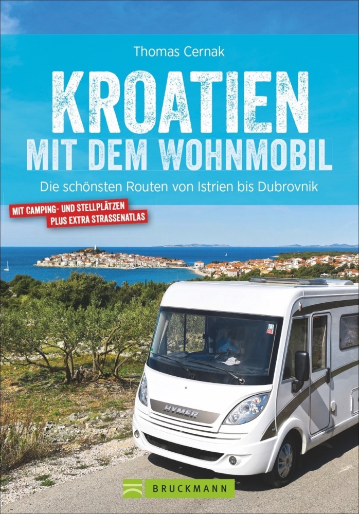 Online bestellen: Campergids Mit dem Wohnmobil Kroatien - Kroatië | Bruckmann Verlag