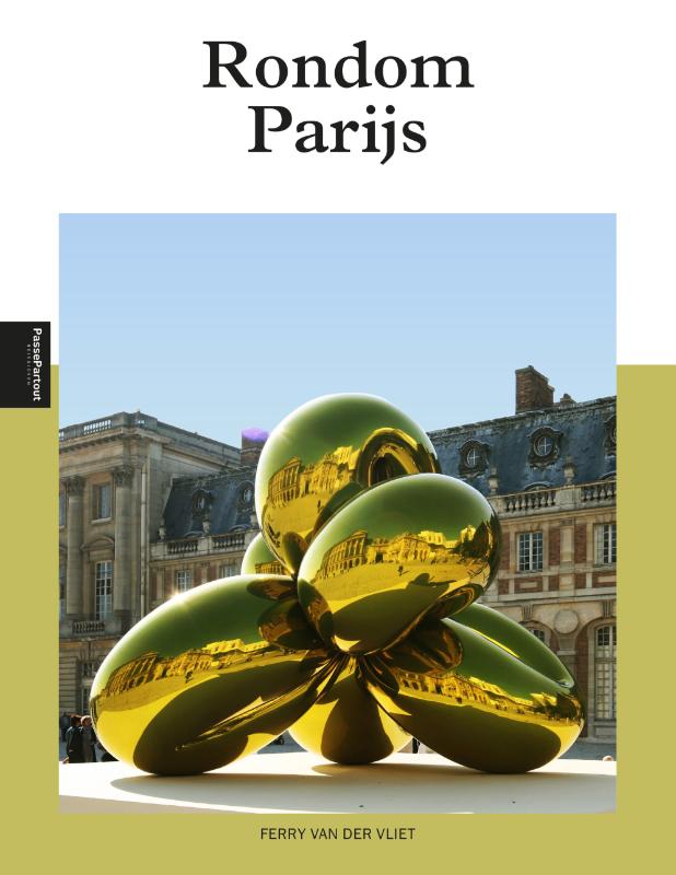 Online bestellen: Reisgids PassePartout Rondom Parijs | Edicola
