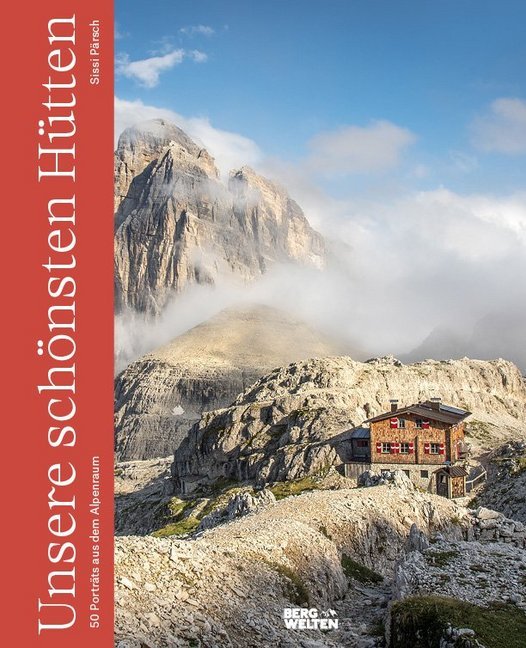 Online bestellen: Fotoboek - Wandelgids Die schönsten Hütten der Alpen | Bergwelten