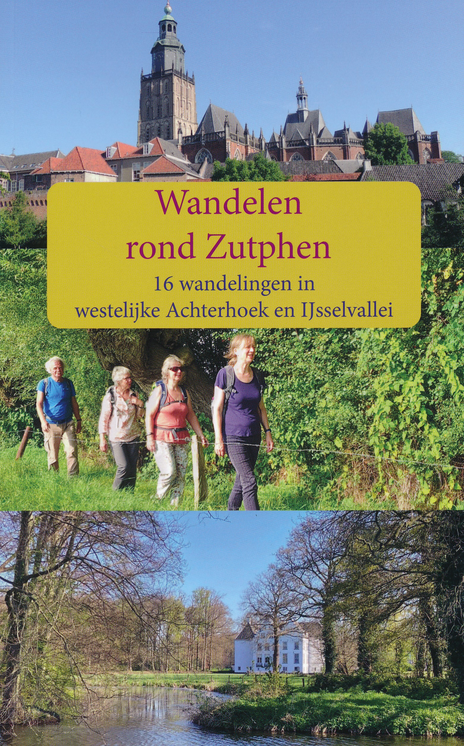Online bestellen: Wandelgids Wandelen rond Zutphen | Anoda Publishing