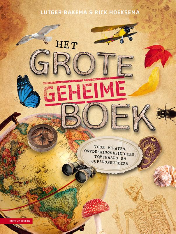 Online bestellen: Kinderreisgids Het grote geheime boek | KNNV Uitgeverij