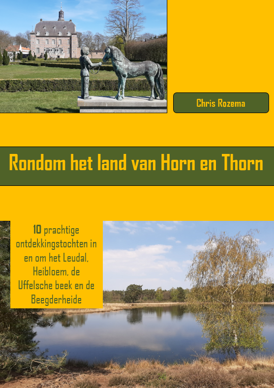 Online bestellen: Wandelgids Rondom het land van Horn en Thorn | Chris Rozema