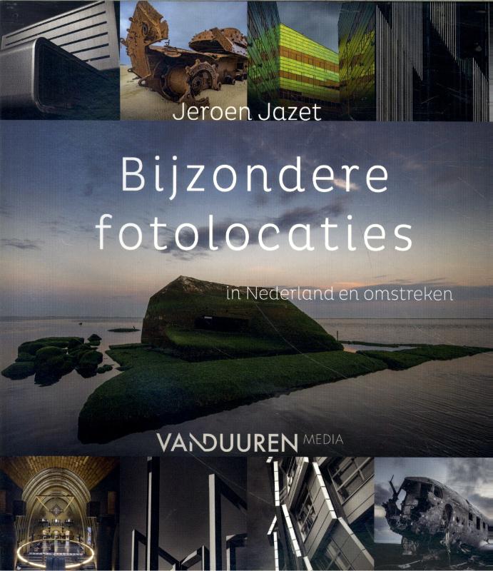 Online bestellen: Reisfotografiegids Bijzondere fotolocaties in Nederland en omstreken | Van Duuren Media