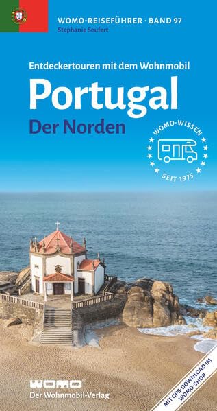 Online bestellen: Campergids 97 Entdeckertouren mit dem Wohnmobil Portugal | WOMO verlag