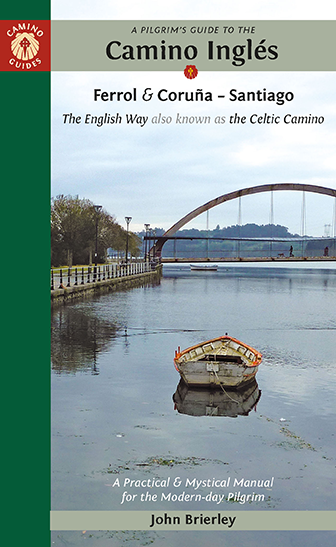 Online bestellen: Pelgrimsroute - Wandelgids A Pilgrim´s Guide to the Camino Inglés | John Brierley
