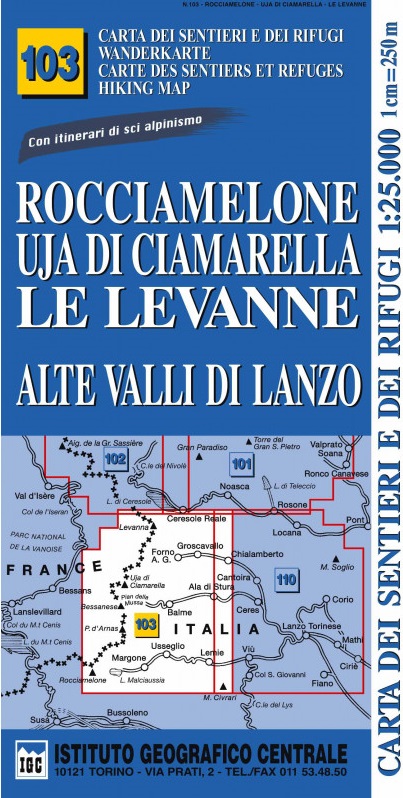 Online bestellen: Wandelkaart 103 Rocciamelone, Uja di Ciamarella, Le Levanne | IGC - Istituto Geografico Centrale