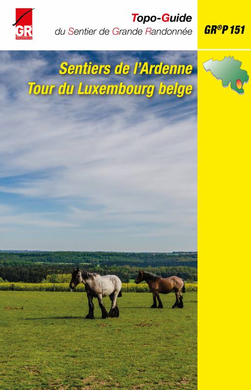 Online bestellen: Wandelgids Sentiers de l'Ardenne Tour du Luxembourg GR P 151 | GR Sentiers