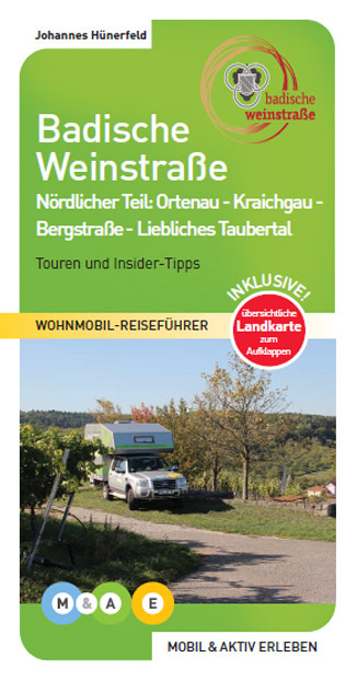 Online bestellen: Campergids Badische Weinstraße - nördlicher Teil | Mobil und Aktiv Erleben