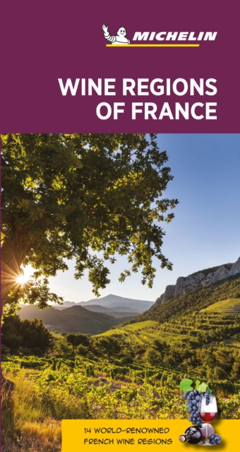Online bestellen: Reisgids Green guide Wine regions of France | Wijnregio's Frankrijk | Michelin