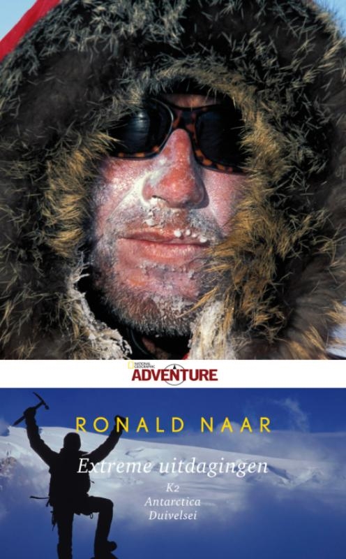 Online bestellen: Reisverhaal Extreme Uitdagingen | Ronald Naar