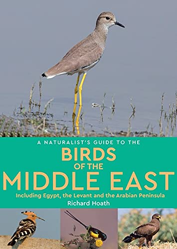 Online bestellen: Vogelgids a Naturalist's guide to the Birds of the Middle East | John Beaufoy