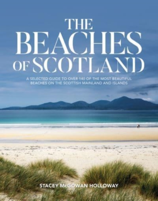 Online bestellen: Reisgids The Beaches of Scotland | Vertebrate Publishing