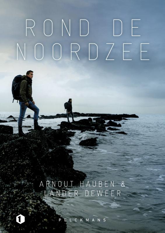 Online bestellen: Reisverhaal Rond de Noordzee | Arnout Hauben