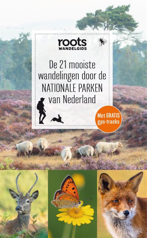 Online bestellen: Wandelgids De 21 mooiste wandelingen door de nationale parken van Nederland | Fontaine Uitgevers