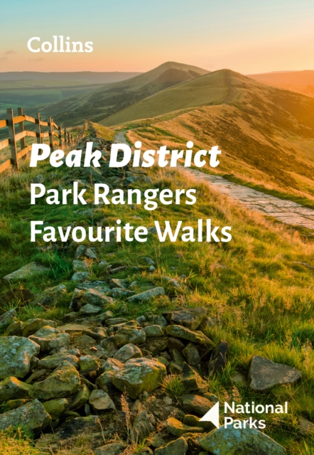 Online bestellen: Wandelgids Park Rangers Favourite Walks Peak District | Collins
