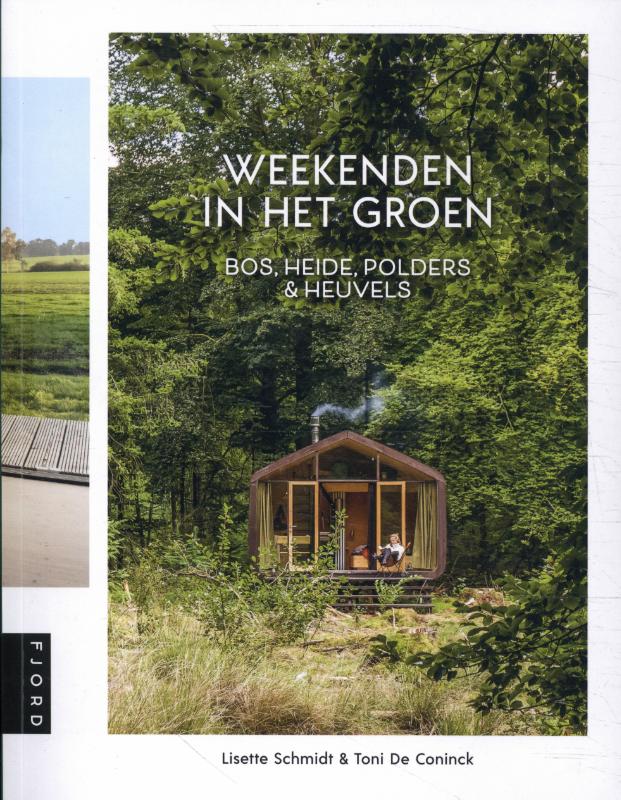 Online bestellen: Accommodatiegids Weekenden in het groen | Uitgeverij Fjord