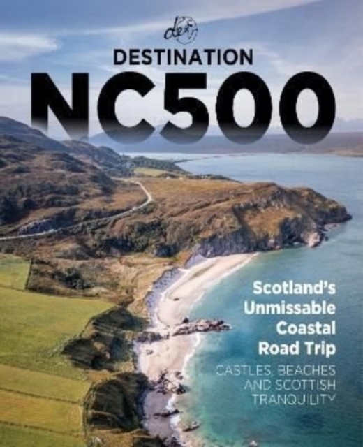 Online bestellen: Reisgids Destination NC500 | Destination Earth