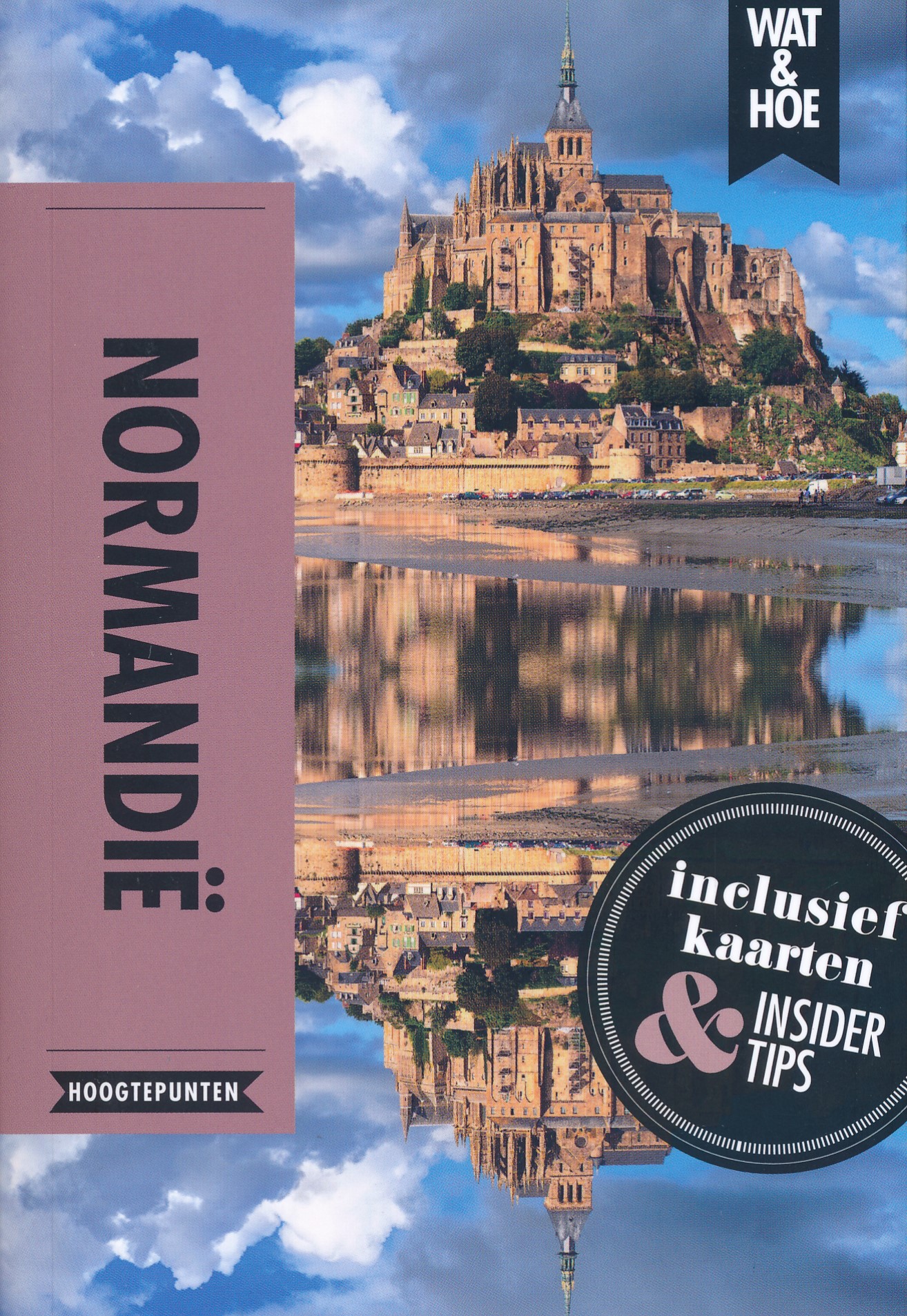 Online bestellen: Reisgids Wat & Hoe Hoogtepunten Normandie | Kosmos Uitgevers