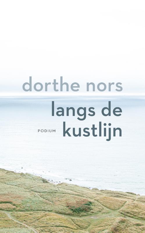 Online bestellen: Reisverhaal Langs de kustlijn | Nors, Dorthe