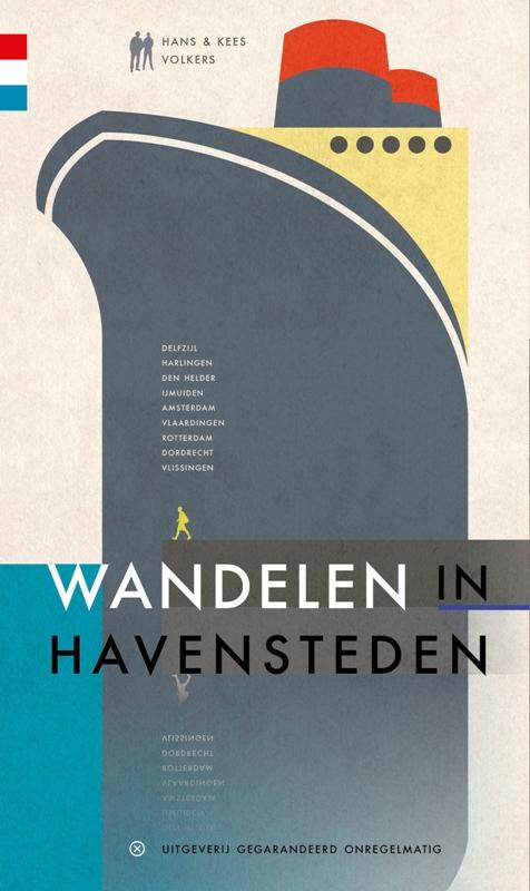 Wandelgids Wandelen in havensteden…