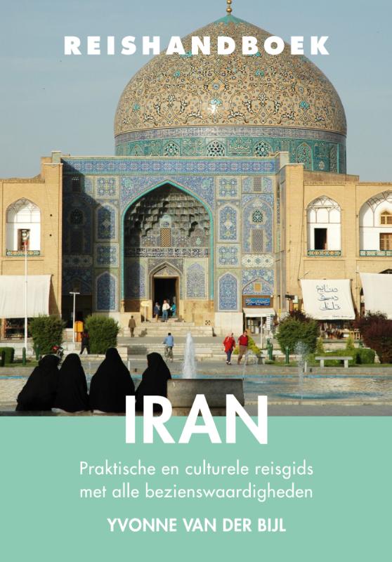 Online bestellen: Reisgids Reishandboek Iran | Uitgeverij Elmar
