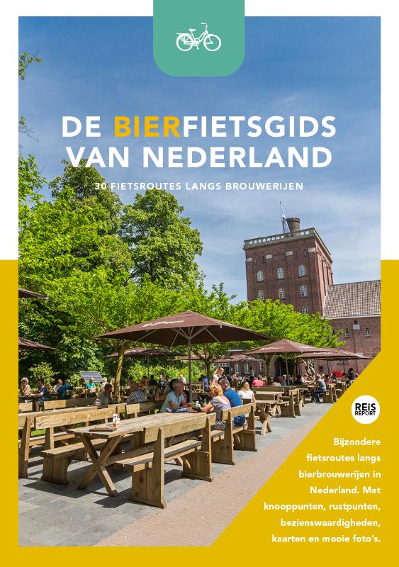 Fietsgids De bierfietsgids van Nederland - 30 fietsroutes langs brouwerijen | Reisreport de zwerver