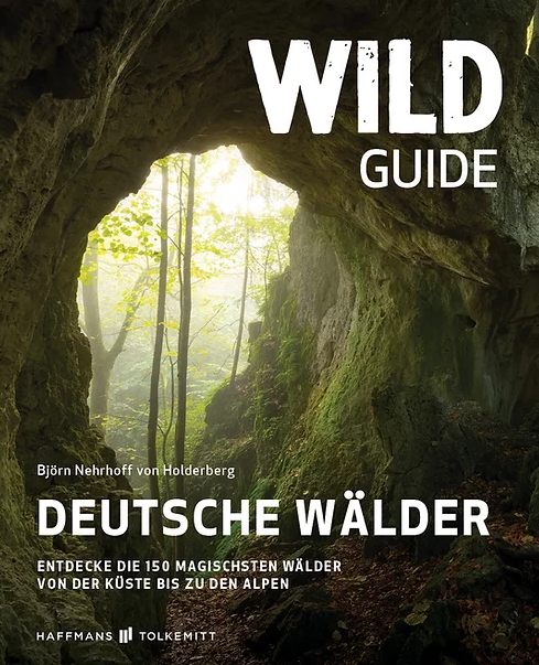 Online bestellen: Reisgids Wild Guide Deutsche Wälder | Haffmans & Tolkemitt