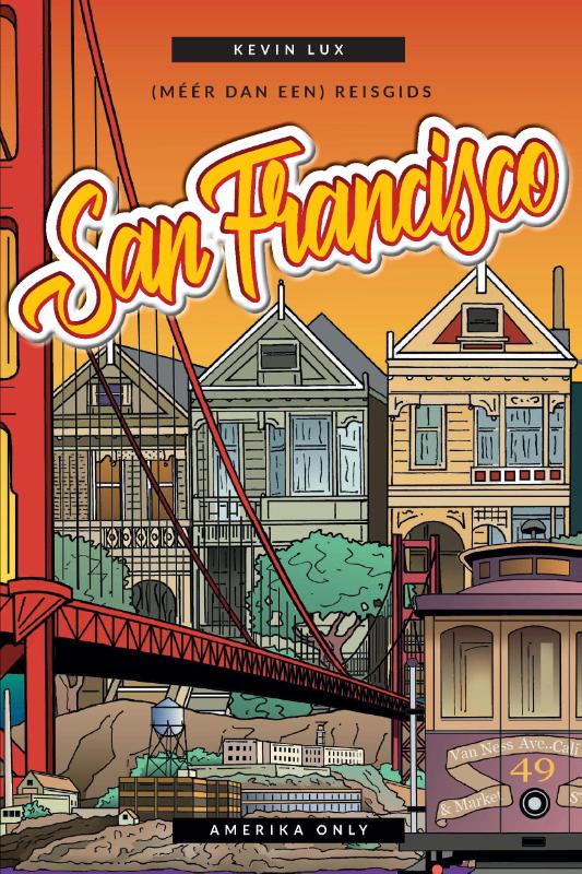 Online bestellen: Reisgids San Francisco | Amerika Only
