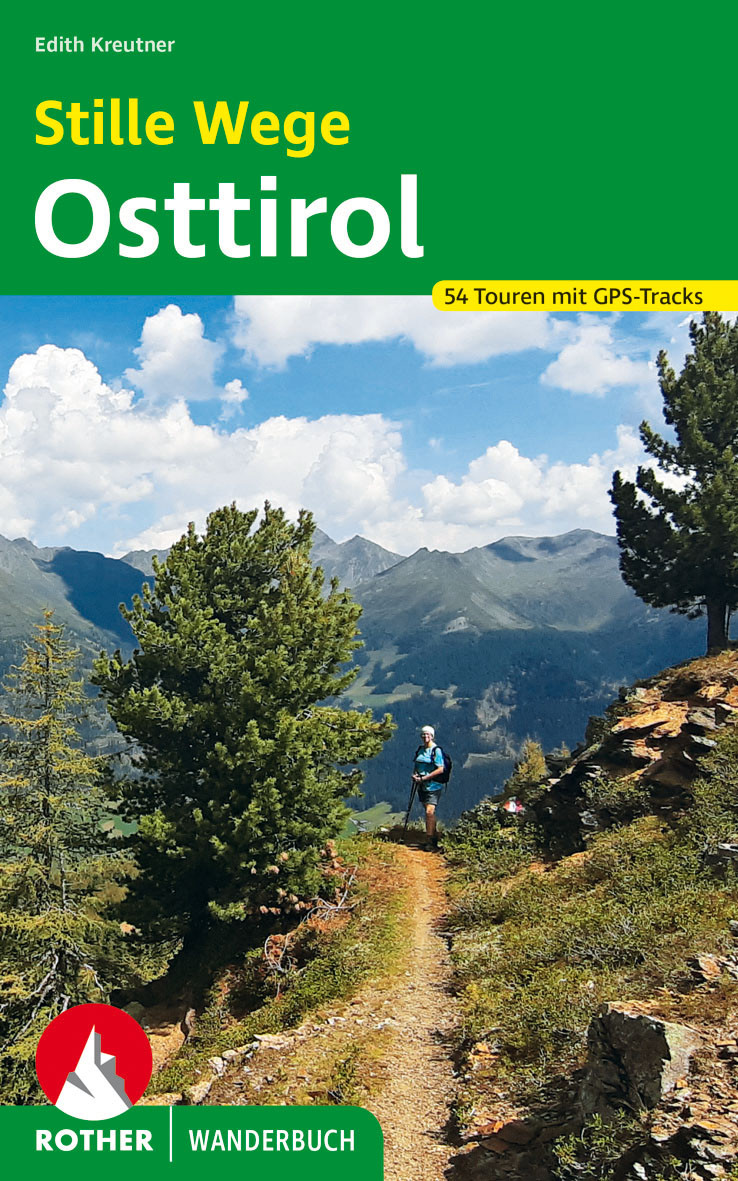 Online bestellen: Wandelgids Stille Wege Osttirol | Rother Bergverlag