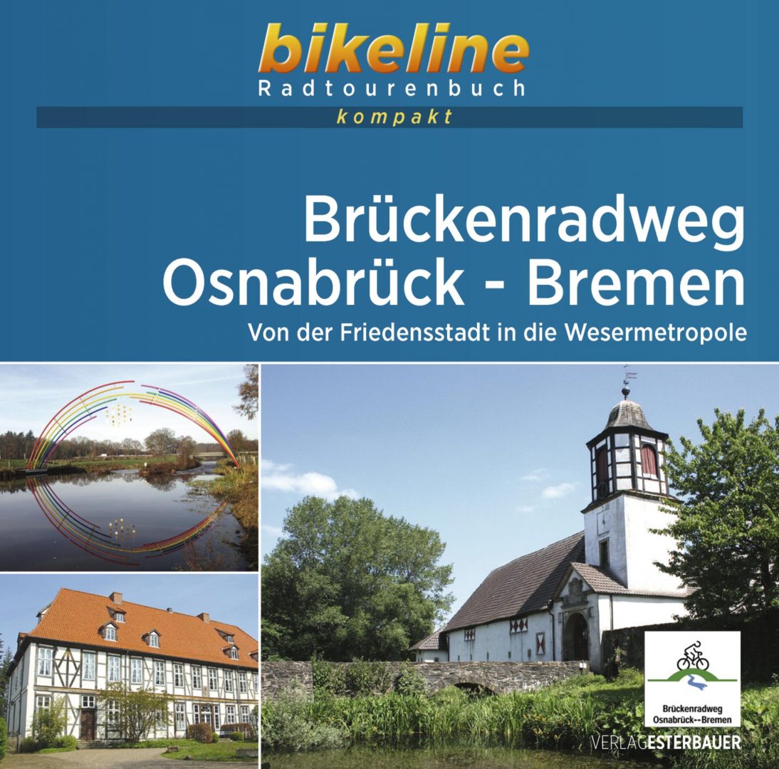 Online bestellen: Fietsgids Bikeline Radtourenbuch kompakt Brückenradweg Osnabrück - Bremen | Esterbauer