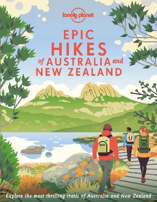 Online bestellen: Wandelgids Hikes of Australia and New Zealand | Lonely Planet