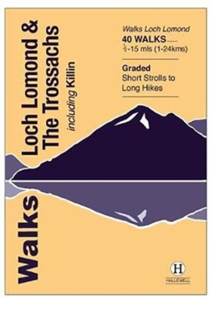 Online bestellen: Wandelgids Walks Loch Lomond & The Trossachs | Hallewell Publications