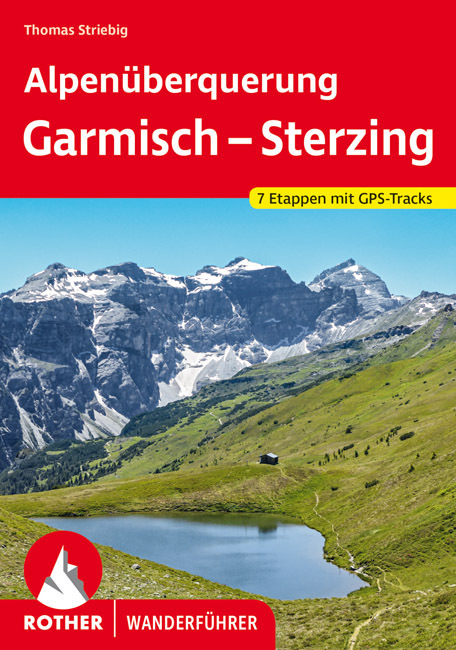 Online bestellen: Wandelgids Alpenüberquerung Garmisch - Sterzing | Rother Bergverlag