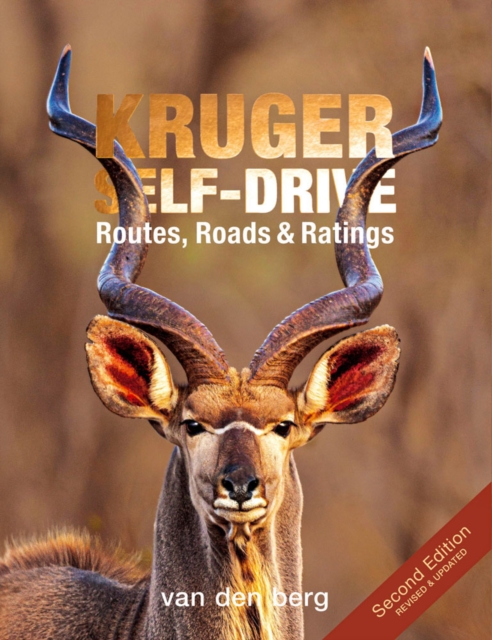 Online bestellen: Reisgids Kruger National Park Self-Drive: Routes, Roads & Ratings | HPH Publishing