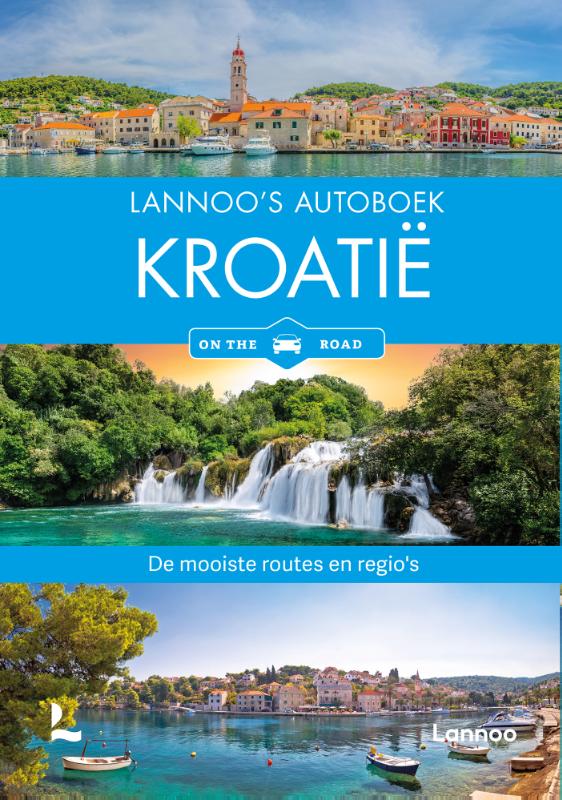 Online bestellen: Reisgids Lannoo's Autoboek Kroatië on the road | Lannoo