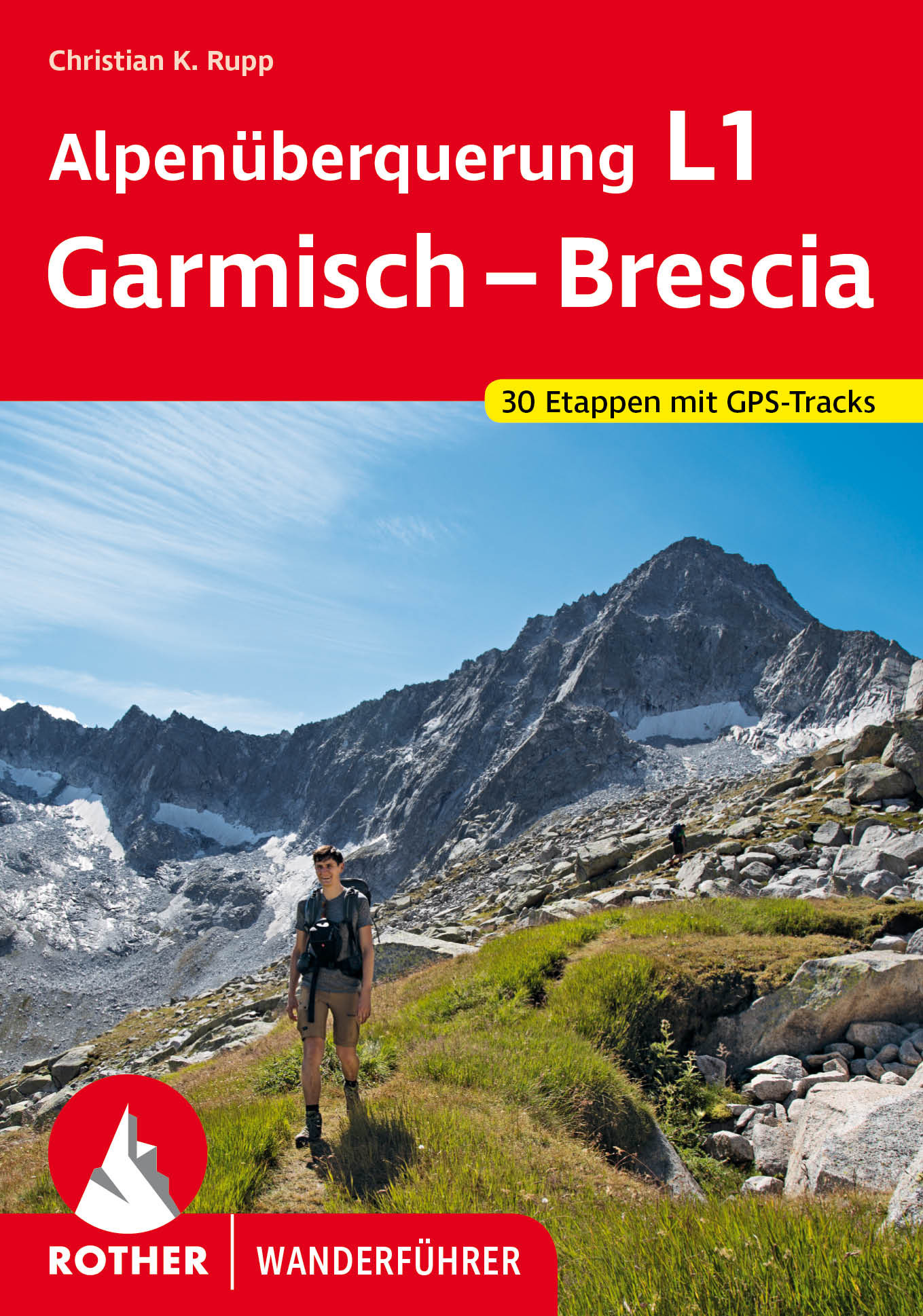 Online bestellen: Wandelgids Alpenüberquerung L1 Garmisch - Brescia | Rother Bergverlag