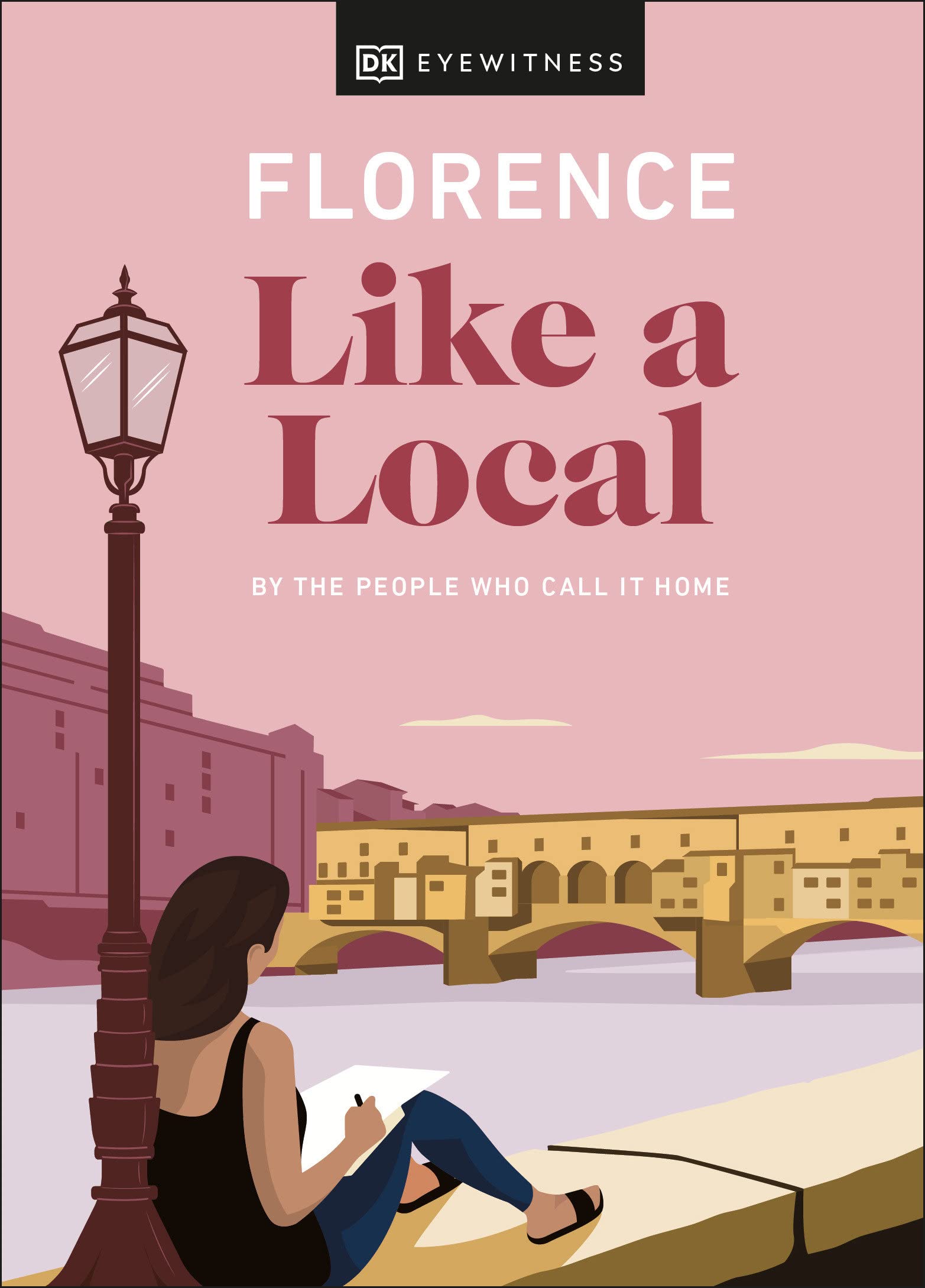 Online bestellen: Reisgids Like a local Florence | Eyewitness